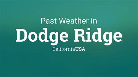 dodge ridge ca weather|Dodge Ridge, CA Hourly Weather 